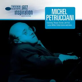 Michel Petrucciani - Blue Note Jazz Inspiration