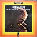 LP - Michel Polnareff - Love Me, Please Love Me - La Poupée Qui Fait Non...
