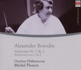 Alexander Borodin - Sinfonien 1 & 2