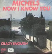 Michels - now i know you