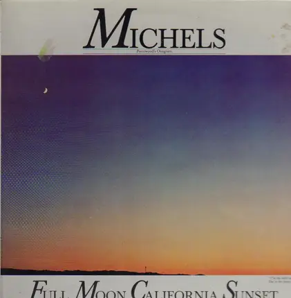 Michels - Full Moon California Sunset