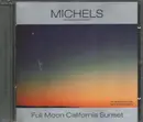 CD - Michels - Full Moon California Sunset