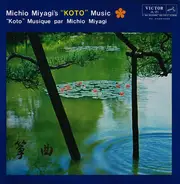 Michio Miyagi - Michio Miyagi's Koto Music