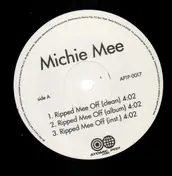 Michie Mee - Ripped Mee Off / Don't Wanna Be Your Slave