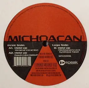 Michoacan - Held Up