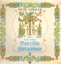 LP - Michl Ehbauer - Liest Seine Baierische Weltgschicht 2