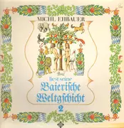 LP - Michl Ehbauer - Liest Seine Baierische Weltgschicht 2