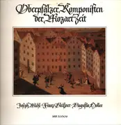 LP - Michl / Gleissner / Holler - Oberpfälzer Komponisten der Mozart-Zeit