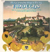 Michl Lang - Bayerns heiliger Berg - Andechs