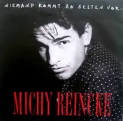michy reincke - Niemand Kommt So Selten Vor