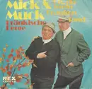7inch Vinyl Single - Mick & Muck - Fränkische Berge
