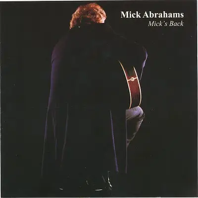 Mick Abrahams - Mick's Back