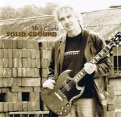 Mick Clarke - Solid Ground