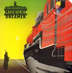 Mick Greenwood - Midnight Dreamer