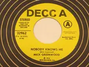 Mick Greenwood - Nobody Knows Me / After The First World War