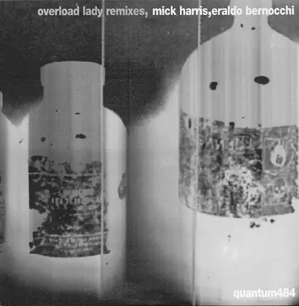 Mick Harris & Eraldo Bernocchi - Overload Lady (Remixes)
