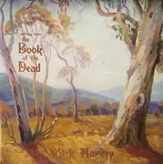 LP - Mick Harvey - Sketches From The Book Of The Dead - Still Sealed + CD