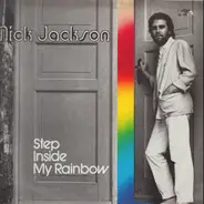 Mick Jackson - Step Inside My Rainbow