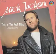 Mick Jackson - This Is The Real Thing