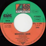 7inch Vinyl Single - Mick Jackson - Married Men