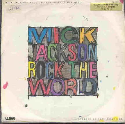 Mick Jackson - Rock The World (No Other Girl)