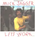 12inch Vinyl Single - Mick Jagger - Let's Work