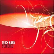 Mick Karn - SELECTED