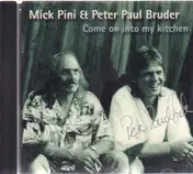 Mick Pini - Come On Into My Kitchen
