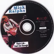 CD - Mick Ralphs - That's Life - Can't Get Enough