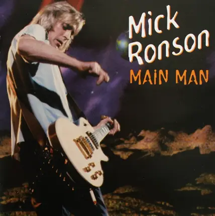 Mick Ronson - Main Man