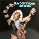 LP - Mick Ronson - Play Don't Worry - Gatefold