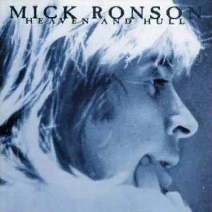 Mick Ronson - Heaven and Hull