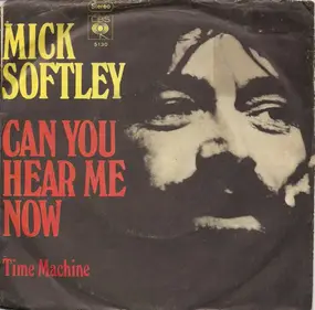 Mick Softley - Can You Hear Me Now