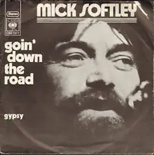 Mick Softley - Goin' Down The Road