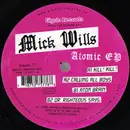 12inch Vinyl Single - Mick Wills - Atomic EP