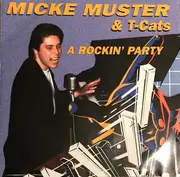 CD - Micke Muster ,& T-Cats - A Rockin´ Party