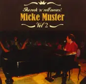 Micke Muster - The Rock 'n' Roll Covers! Vol2