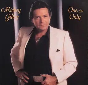 Mickey Gilley - One And Only