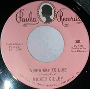 Mickey Gilley - A New Way To Live