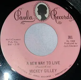 Mickey Gilley - A New Way To Live