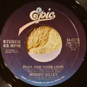 Mickey Gilley - Fool for Your Love