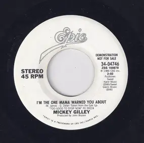 Mickey Gilley - I'm The One Mama Warned You About