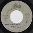 7inch Vinyl Single - Mickey Gilley - She's Pulling Me Back Again