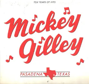 Mickey Gilley - Ten Years Of Hits