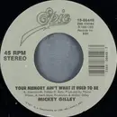 7inch Vinyl Single - Mickey Gilley - Your Memory Ain't What It Used To Be
