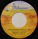 7inch Vinyl Single - Mickey Gilley - She Reminded Me Of You