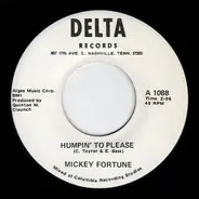 Mickey Fortune - Humpin' To Please / Taste Of Heaven
