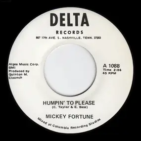 Mickey Fortune - Humpin' To Please / Taste Of Heaven