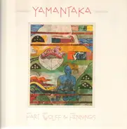 Mickey Hart , Henry Wolff & Nancy Hennings - Yamantaka