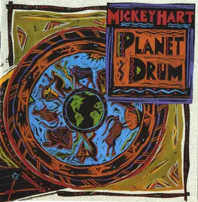 Mickey Hart - Planet Drum